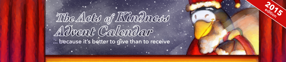 Acts of Kindness Advent Calendar: Because it's better to give than to receive!