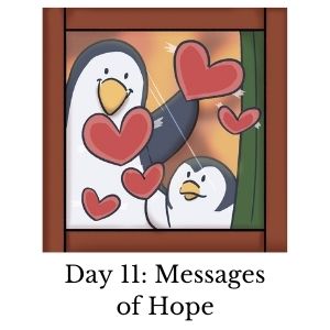 Day 11: Message of Hope